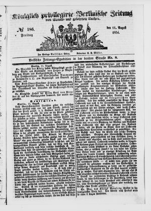 Königlich privilegirte Berlinische Zeitung von Staats- und gelehrten Sachen vom 11.08.1854