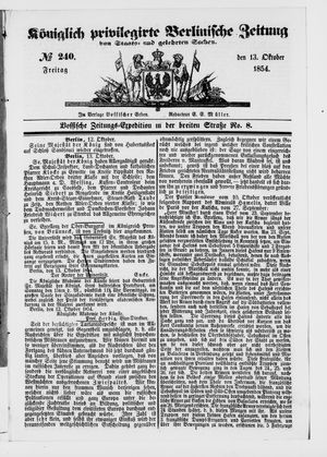 Königlich privilegirte Berlinische Zeitung von Staats- und gelehrten Sachen on Oct 13, 1854