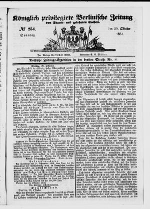 Königlich privilegirte Berlinische Zeitung von Staats- und gelehrten Sachen on Oct 29, 1854