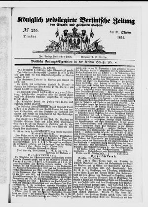 Königlich privilegirte Berlinische Zeitung von Staats- und gelehrten Sachen vom 31.10.1854