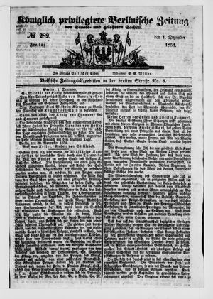 Königlich privilegirte Berlinische Zeitung von Staats- und gelehrten Sachen vom 01.12.1854