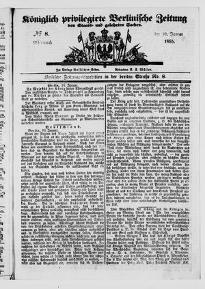 Königlich privilegirte Berlinische Zeitung von Staats- und gelehrten Sachen on Jan 10, 1855