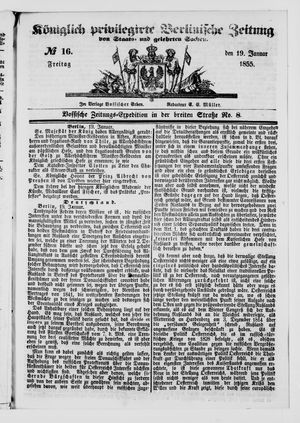 Königlich privilegirte Berlinische Zeitung von Staats- und gelehrten Sachen on Jan 19, 1855