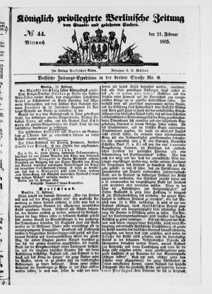 Königlich privilegirte Berlinische Zeitung von Staats- und gelehrten Sachen vom 21.02.1855