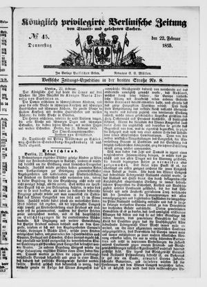 Königlich privilegirte Berlinische Zeitung von Staats- und gelehrten Sachen on Feb 22, 1855
