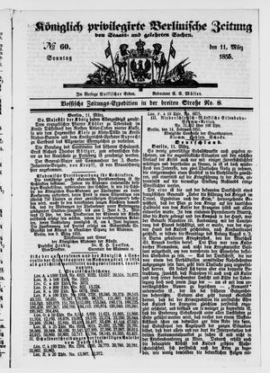 Königlich privilegirte Berlinische Zeitung von Staats- und gelehrten Sachen on Mar 11, 1855