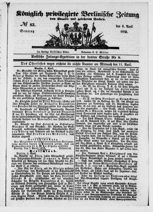 Königlich privilegirte Berlinische Zeitung von Staats- und gelehrten Sachen on Apr 8, 1855