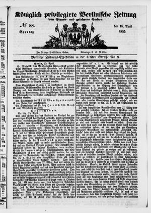 Königlich privilegirte Berlinische Zeitung von Staats- und gelehrten Sachen vom 15.04.1855