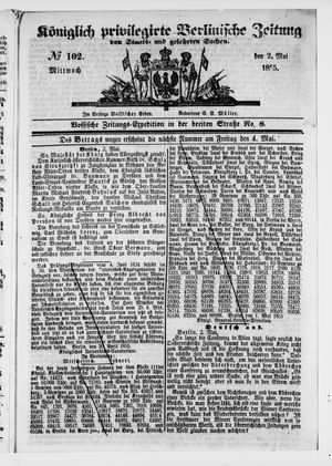 Königlich privilegirte Berlinische Zeitung von Staats- und gelehrten Sachen vom 02.05.1855