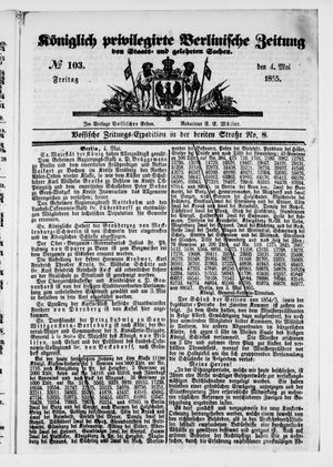 Königlich privilegirte Berlinische Zeitung von Staats- und gelehrten Sachen on May 4, 1855