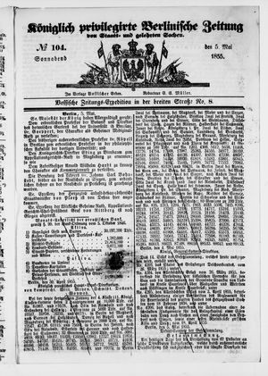 Königlich privilegirte Berlinische Zeitung von Staats- und gelehrten Sachen on May 5, 1855