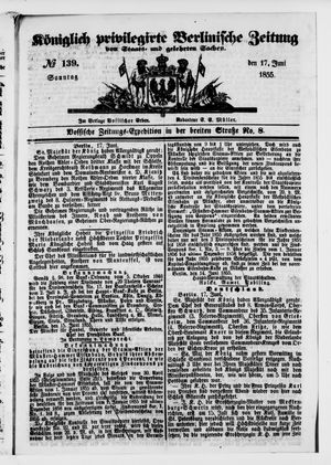Königlich privilegirte Berlinische Zeitung von Staats- und gelehrten Sachen on Jun 17, 1855