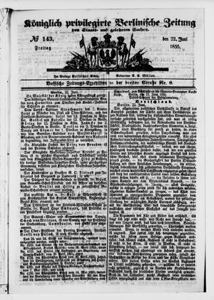 Königlich privilegirte Berlinische Zeitung von Staats- und gelehrten Sachen vom 22.06.1855