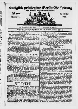 Königlich privilegirte Berlinische Zeitung von Staats- und gelehrten Sachen on Jul 12, 1855