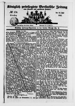 Königlich privilegirte Berlinische Zeitung von Staats- und gelehrten Sachen vom 24.07.1855