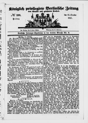 Königlich privilegirte Berlinische Zeitung von Staats- und gelehrten Sachen on Oct 12, 1855
