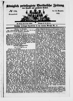 Königlich privilegirte Berlinische Zeitung von Staats- und gelehrten Sachen on Nov 24, 1855