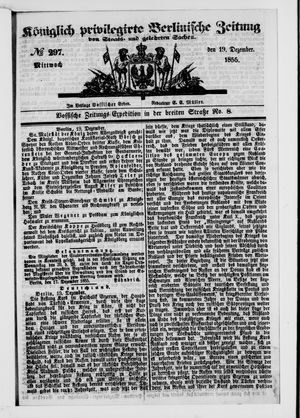 Königlich privilegirte Berlinische Zeitung von Staats- und gelehrten Sachen on Dec 19, 1855