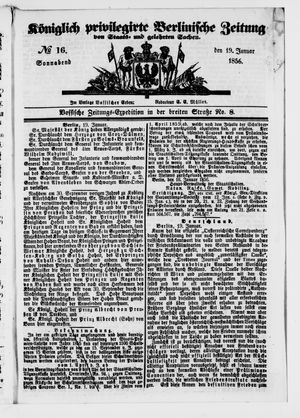 Königlich privilegirte Berlinische Zeitung von Staats- und gelehrten Sachen on Jan 19, 1856