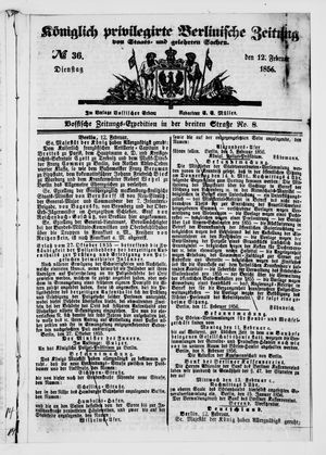Königlich privilegirte Berlinische Zeitung von Staats- und gelehrten Sachen on Feb 12, 1856