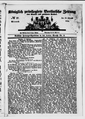Königlich privilegirte Berlinische Zeitung von Staats- und gelehrten Sachen vom 13.02.1856
