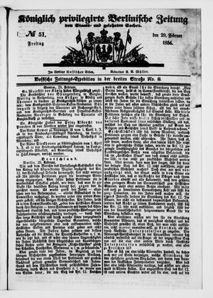 Königlich privilegirte Berlinische Zeitung von Staats- und gelehrten Sachen vom 29.02.1856
