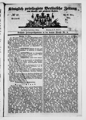 Königlich privilegirte Berlinische Zeitung von Staats- und gelehrten Sachen on Mar 19, 1856