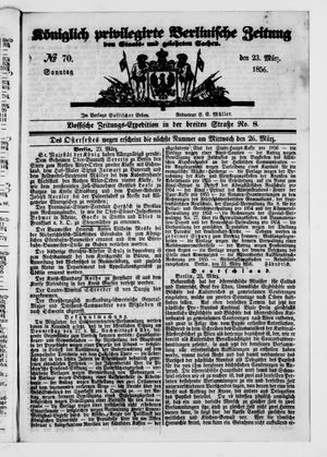 Königlich privilegirte Berlinische Zeitung von Staats- und gelehrten Sachen vom 23.03.1856