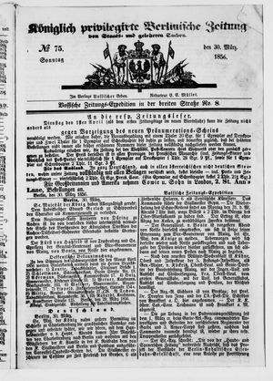 Königlich privilegirte Berlinische Zeitung von Staats- und gelehrten Sachen vom 30.03.1856
