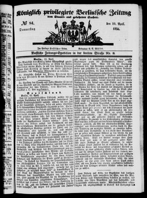 Königlich privilegirte Berlinische Zeitung von Staats- und gelehrten Sachen vom 10.04.1856