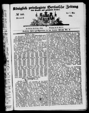 Königlich privilegirte Berlinische Zeitung von Staats- und gelehrten Sachen vom 07.05.1856