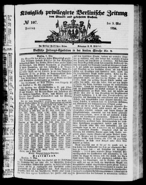 Königlich privilegirte Berlinische Zeitung von Staats- und gelehrten Sachen vom 09.05.1856