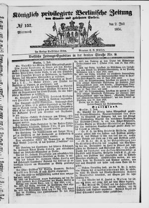 Königlich privilegirte Berlinische Zeitung von Staats- und gelehrten Sachen vom 02.07.1856
