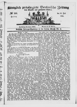 Königlich privilegirte Berlinische Zeitung von Staats- und gelehrten Sachen vom 18.07.1856