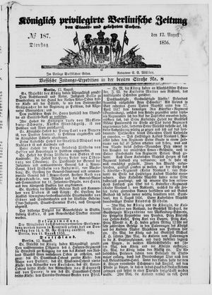 Königlich privilegirte Berlinische Zeitung von Staats- und gelehrten Sachen vom 12.08.1856