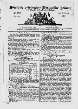 Königlich privilegirte Berlinische Zeitung von Staats- und gelehrten Sachen on Aug 15, 1856