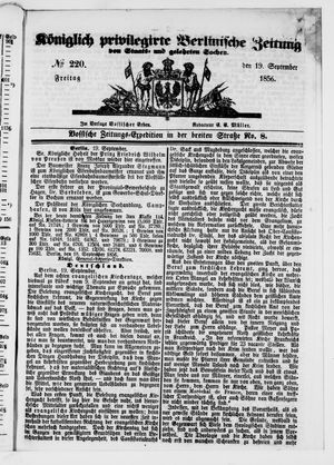 Königlich privilegirte Berlinische Zeitung von Staats- und gelehrten Sachen vom 19.09.1856