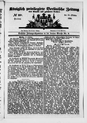 Königlich privilegirte Berlinische Zeitung von Staats- und gelehrten Sachen vom 10.10.1856