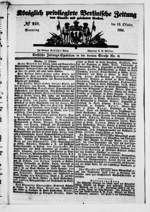 Königlich privilegirte Berlinische Zeitung von Staats- und gelehrten Sachen vom 12.10.1856