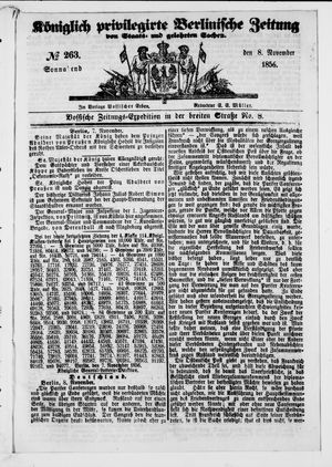 Königlich privilegirte Berlinische Zeitung von Staats- und gelehrten Sachen vom 08.11.1856