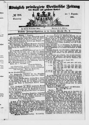 Königlich privilegirte Berlinische Zeitung von Staats- und gelehrten Sachen vom 07.12.1856