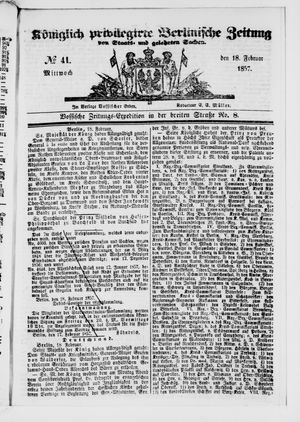Königlich privilegirte Berlinische Zeitung von Staats- und gelehrten Sachen on Feb 18, 1857