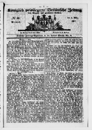 Königlich privilegirte Berlinische Zeitung von Staats- und gelehrten Sachen vom 04.03.1857