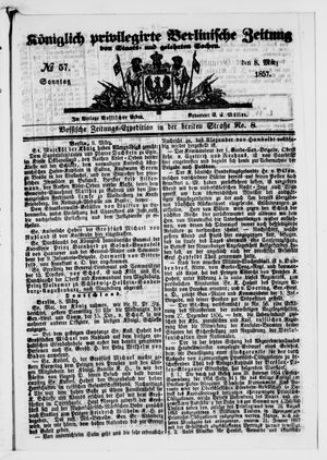 Königlich privilegirte Berlinische Zeitung von Staats- und gelehrten Sachen vom 08.03.1857