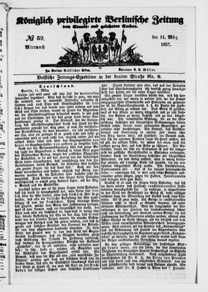Königlich privilegirte Berlinische Zeitung von Staats- und gelehrten Sachen vom 11.03.1857
