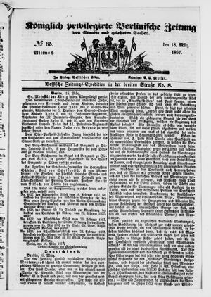 Königlich privilegirte Berlinische Zeitung von Staats- und gelehrten Sachen vom 18.03.1857
