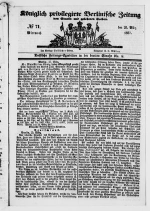 Königlich privilegirte Berlinische Zeitung von Staats- und gelehrten Sachen vom 25.03.1857