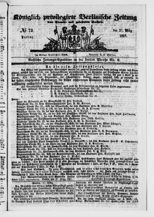 Königlich privilegirte Berlinische Zeitung von Staats- und gelehrten Sachen on Mar 27, 1857