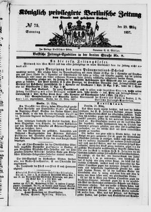 Königlich privilegirte Berlinische Zeitung von Staats- und gelehrten Sachen vom 29.03.1857