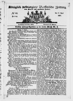 Königlich privilegirte Berlinische Zeitung von Staats- und gelehrten Sachen vom 17.04.1857